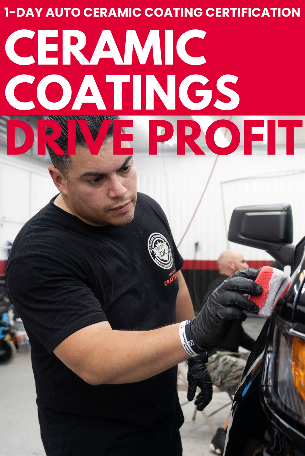 1 Day Ceramic Coating Certification Course 1 Day Ceramic Coating Certification Course